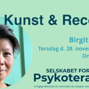 Kunst og recovery v. Birgit Bundesen