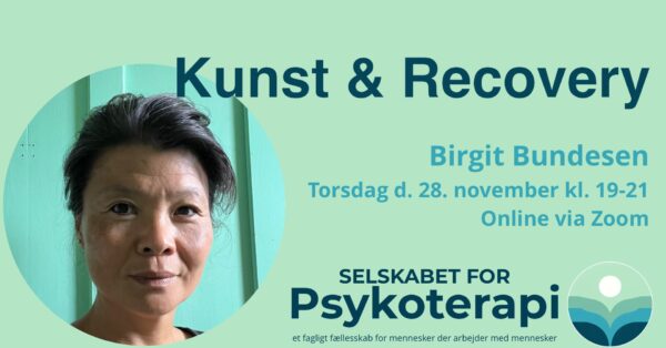 Kunst og recovery v. Birgit Bundesen