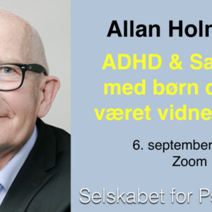 ADHD & Samtaler med børn, der har været vidne til vold v. Allan Holmgren