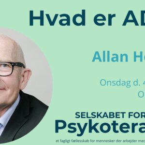 Hvad er ADHD? v. Allan Holmgren